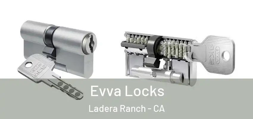  Evva Locks Ladera Ranch - CA