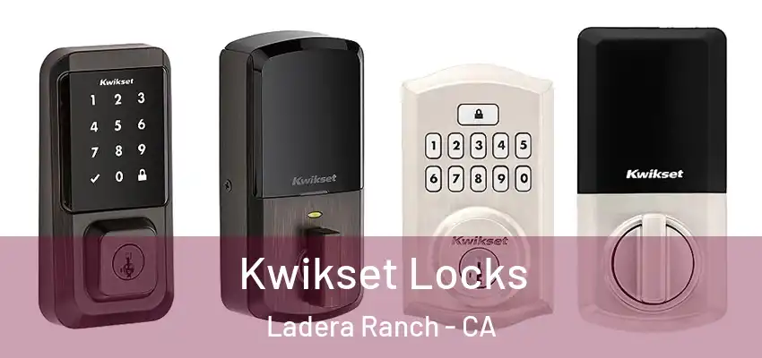  Kwikset Locks Ladera Ranch - CA