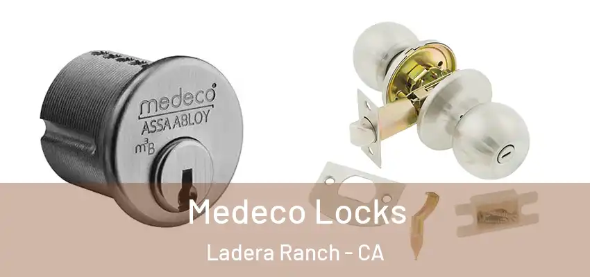  Medeco Locks Ladera Ranch - CA