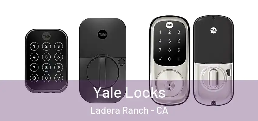 Yale Locks Ladera Ranch - CA